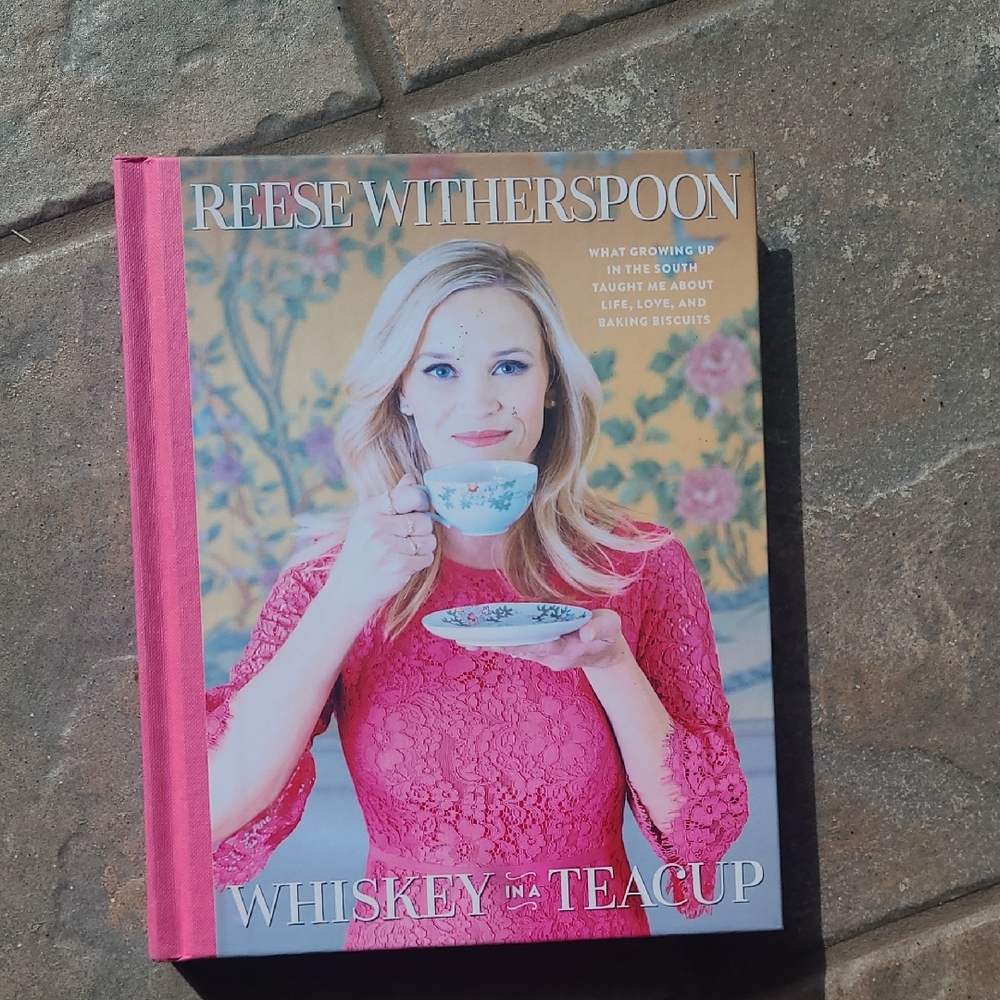 New! Whiskey in a Teacup Book by Reese Witherspoon Hardcover recipe book